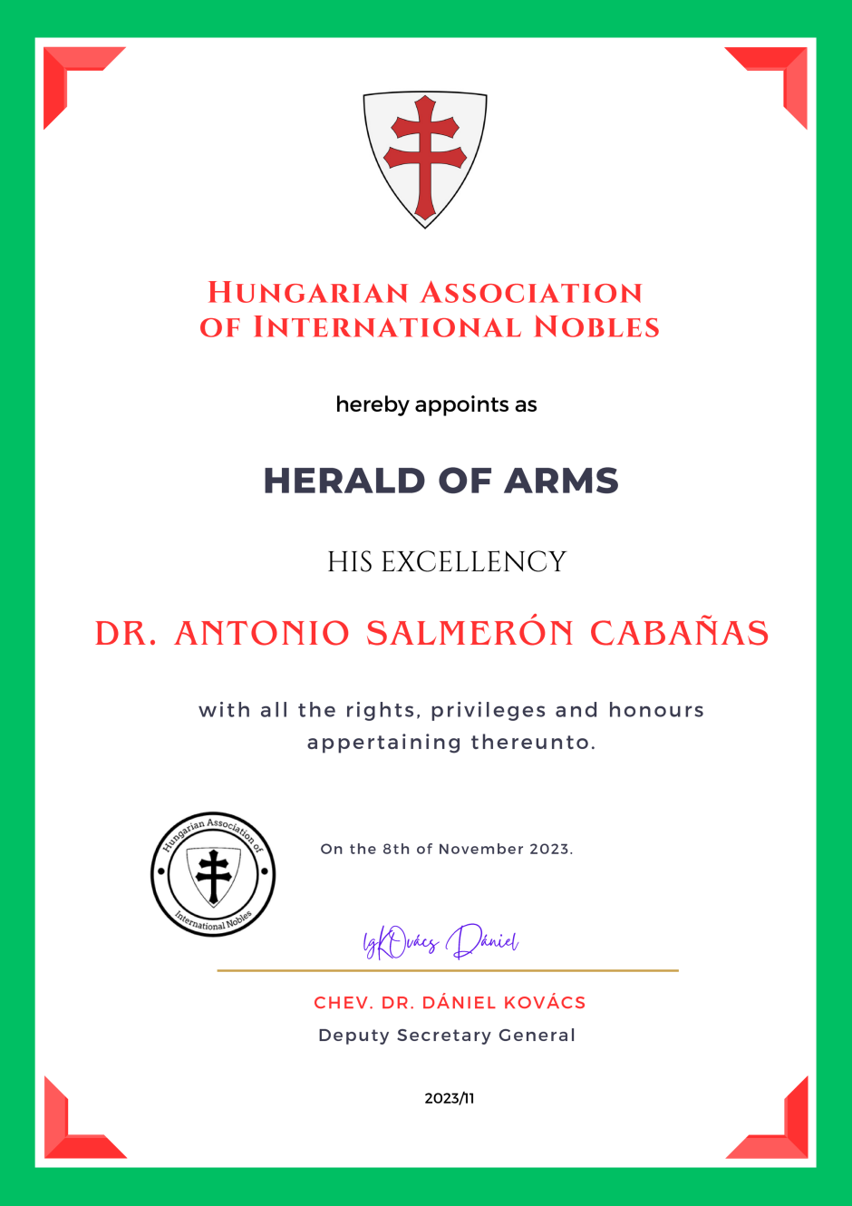 Heraldo Honorario, Asociación Húngara de Nobles Internacionales desde 2023