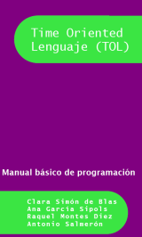 Manual Básico de Programación en TOL (Time Oriented Language)